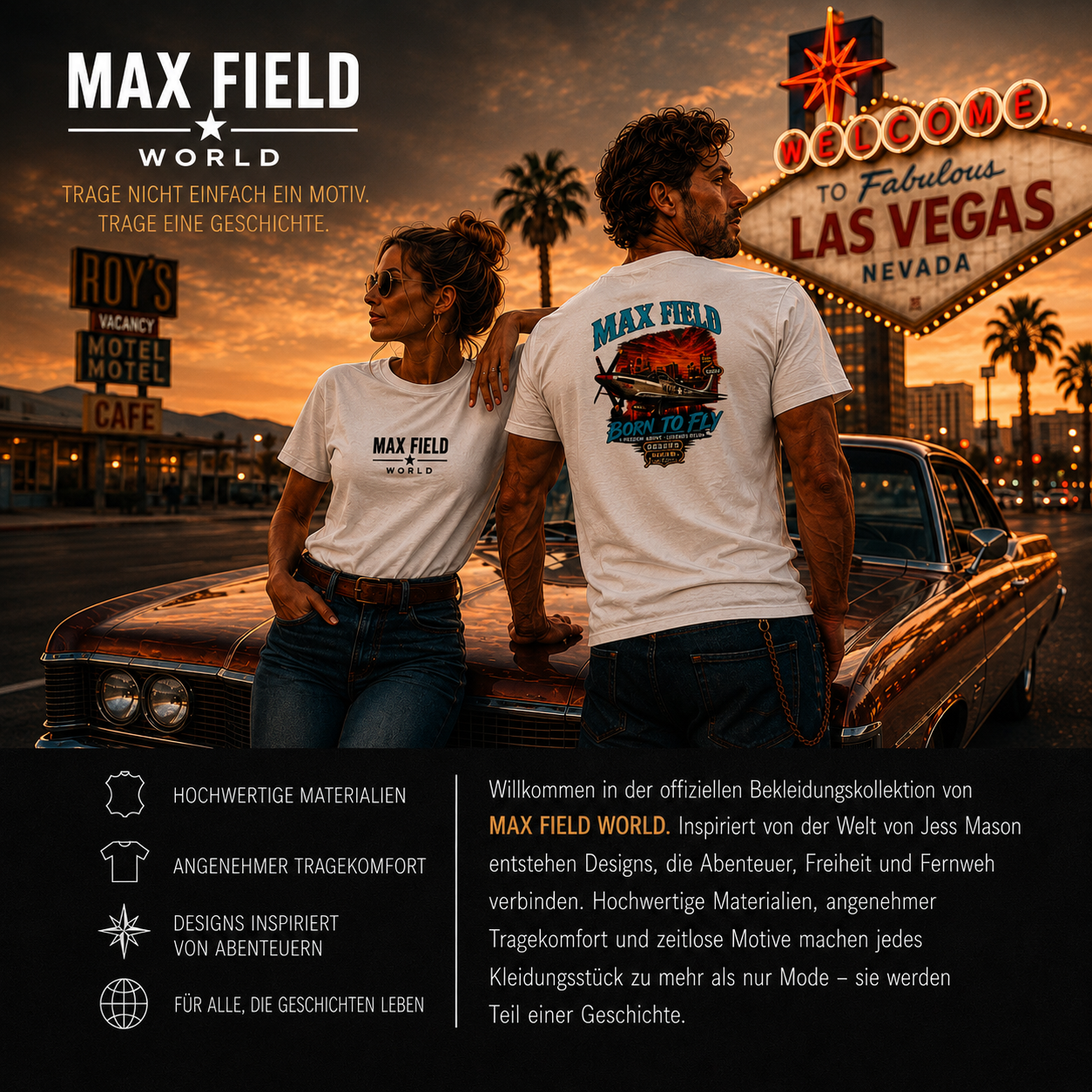 MAX FIELD WORLD Bekleidungskollektion mit Mann und Frau an einem amerikanischen Oldtimer vor dem berühmten Las-Vegas-Schild bei Sonnenuntergang. Beide tragen schwarze Shirts der Kollektion im Stil der 1970er-Jahre.