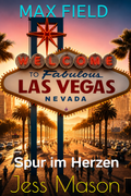 Das Cover zeigt das berühmte große Las Vegas Schild im Vordergrund. Dahinter der dicht belebte Vegas Strip im Abendrot